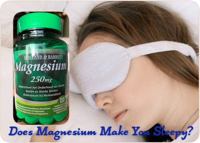 Does Magnesium Make You Sleepy